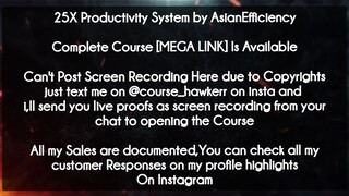 25X Productivity System by AsianEfficiency course Download