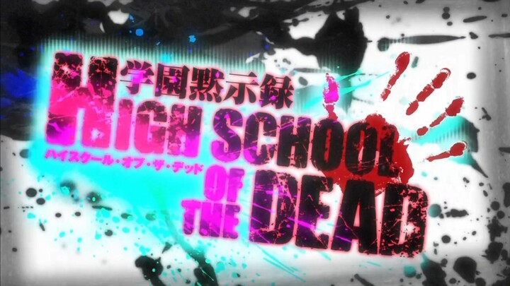 Highschool Of The Dead. Eps. 06 720p