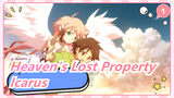Heaven's Lost Property|[Icarus] My Heart is soooooo ache!!!!_1