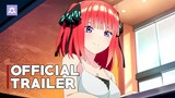 Gotoubun no Hanayome Movie/The Quintessential Quintuplets Movie - Official  Trailer 2