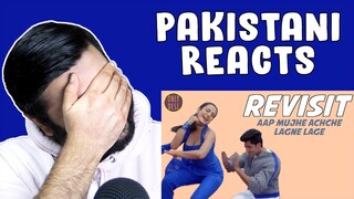 Pakistani Reacts to Aap Mujhe Achche Lagne Lage The Revisit