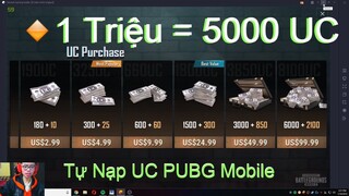 Hướng Dẫn AE Tự Nạp UC trong PUBG Mobile Cực Đơn Giản