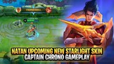 Natan Upcoming New Starlight Skin | Captain Chrono Gameplay | Mobile Legends: Bang Bang