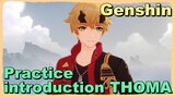 Practice introduction THOMA