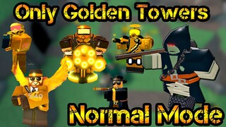 SOLO Only Golden Towers Normal Mode Roblox Tower Defense Simulator