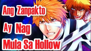 Ang Zanpakto Ay nag Mula sa mga Hollow