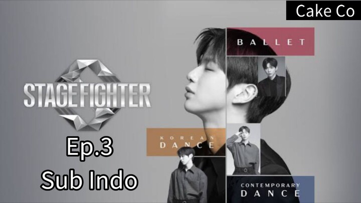 Stage Fighter Ep.3 Sub Indo 720p