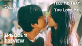 Tell Me That You Love Me Episode 11 Preview [Eng Sub] | Jung Woo sung, Shin Hyun Been