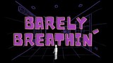 barely breathin' (Lyric Video) | Daryl Cosinas