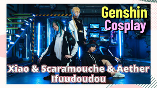 [Genshin, COSPLAY] Xiao & Scaramouche & Aether, Ifuudoudou