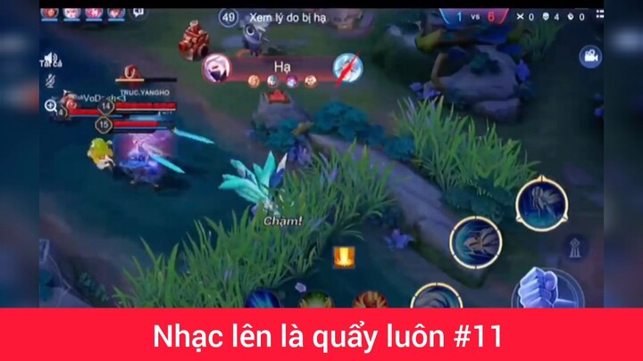 nhạc lên là quẩy luôn phần 11