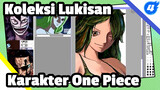 Kompilasi Lukisan dari Semua Karakter One Piece Siaran Langsung Lukisan Tablet_4