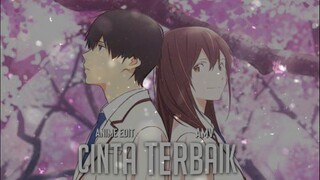 AMV (Kimi No Suizou Wo Tabetai) Cinta Terbaik - Cassandra