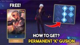 NEW TRICK! HOW TO GET K' PERMANENT GUSION | (LEGIT) MOBILE LEGENDS 2021