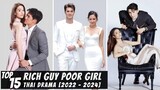 [Top 15] New 'Rich Guy, Poor Girl' Thai Dramas that are so Good [2022-2024]