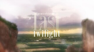 Last Twilight Episode 7