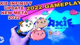 AXIE INFINITY 2022|AXIE INFINITY NEW UPDATE 2022|AXIE INFINITY GAMEPLAY 2022|AXIE TAGALOG 2022|