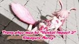 [Cel shading MMD] Trang phục mùa hè "Honkai Impact 3"| Kimagure Mercy