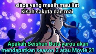 Kapan Seishun buta yarou season 2 rilis?