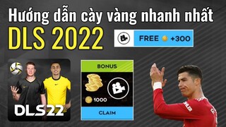 Hướng dẫn cày vàng nhanh nhất DLS 2022 CÁCH MỚI NHẤT NHIỀU VÀNG | 2022