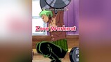 Welcome to ✨anime training✨ szn 2    Ep 1. Zoro workout   anime zoro onepiece training fypシ