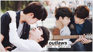 zon ✘ saifah ► outlaws [+1x05]