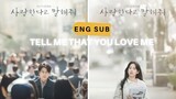 Tell Me That You Love Me |2nd trailer | Korean drama [Eng Sub] | Jung Woo Sung  Shin Hyun Been