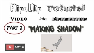 FlipaClip Tutorial Making Shadow - Video into Animation (part 2) English voice