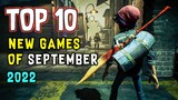 Top 10 Best & New Games Of SEPTEMBER 2022 / New Best Android and iOS Games in September 2022