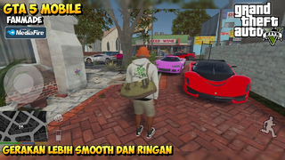 GTA 5 Mobile Fanmade Bisa ngeCheat dan Bebas Pilih Mobil | GTA V Android Ringan & Smooth