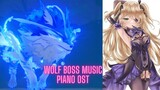 【原神】北风狼Boss战斗背景音乐钢琴版Cover