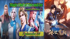 Eps - 58 | Magic Chef Of Fire And Ice Season 2 sub indo