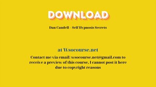 [GET] Dan Candell – Self Hypnosis Secrets