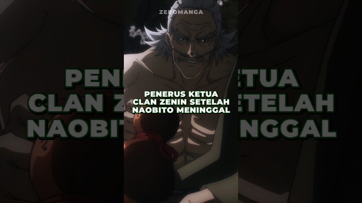 PENERUS KETUA CLAN ZENIN SETELAH NAOBITO MENINGGAL #shorts #jujutsukaisen