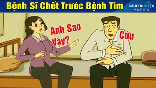 Phim Hoạt Hình - BỆNH SỸ CHẾT TRƯỚC BỆNH TIM ► Truyện Cổ Tích | Khoảnh Khắc Kỳ Diệu 2020 - Phim Hay