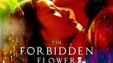 (SUB) THE FORBIDDEN FLOWER (2023) EPISODE 5