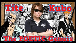 The MANGA JOURNEY of Tite Kubo - The ISOLATED POETIC GENIUS | BLEACH'S AUTHOR !