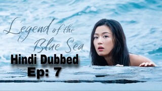 Ep:7 Hindi Dubbed The Legend Of Blue Sea