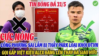 CỰC NÓNG: CÔNG PHƯỢNG SAI LẦM BỊ THẦY PARK LOẠI KHỎI ĐTVN, GỌI GẤP ALEX ĐẶNG LÊN THAY ĐÁ GIAO HỮU
