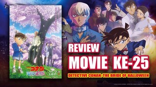 FILM CONAN SUDAH PASTI SERU - REVIEW DETECTIVE CONAN THE MOVIE THE BRIDE OF HALLOWEEN