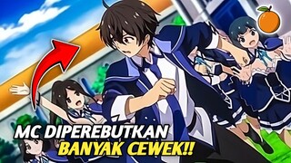 3 Anime Harem Dimana Tokoh Utama Disukai Banyak Cewek Cantik!! Part 2