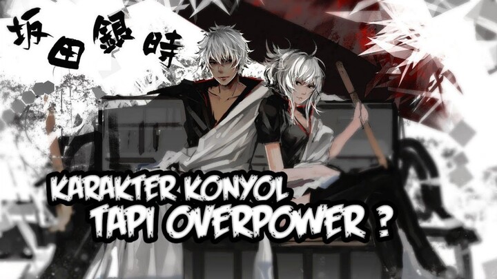 8 Anime Dengan Karakter Konyol Tapi Overpower