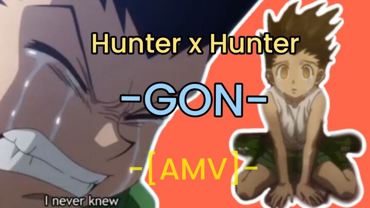 Hunter x Hunter GON -(AMV)-
