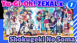 Lima Tinggi Langit! | Yu-Gi-Oh!! ZEXAL x Shokugeki No Soma_1