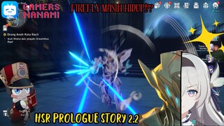 Update Telah Tiba!! Mari Kita Ikuti story awal Patch 2.2 Honkai Starrail!