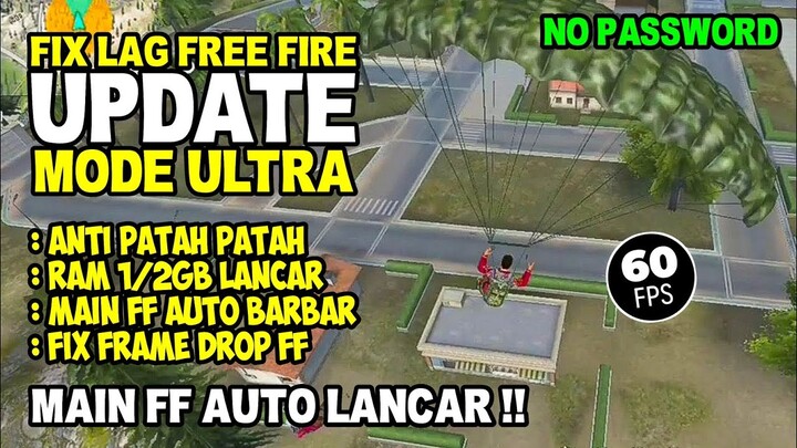 FIX LAG FREE FIRE BARBAR TERBARU | CONFIG ANTI PATAH PATAH RAM 2GB FF | CONFIG FF NO LAG TERBARU