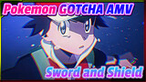 I Cried, Did You? Pokemon Sword and Shield Newest AMV "GOTCHA" - Official Chinese Subs