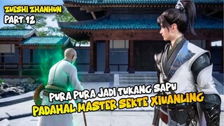 MASTER SEKTE XUANLING SEBENARNYA ADALAH TUKANG SAPU - PEERLESS BATTLE SPIRIT PART 12