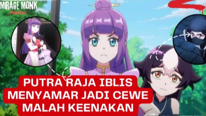 Putra Raja Iblis Menyamar Sebagai Murid Perempuan | BUSTED! Darklord