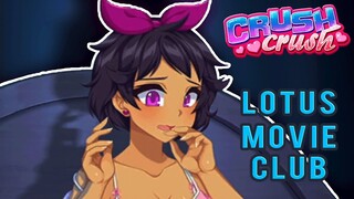 Movie Club with Lotus | Crush Crush Phone Flings | Ep. 87